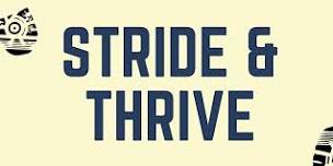 Stride and Thrive