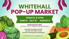 Whitehall Pop Up Market