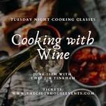 Cooking with Wine with Chef Jim Tinkham