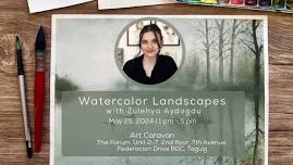 Watercolor Landscapes with Zuhleyha