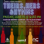 Beer and Hymns Presents: Theirs, Hers, and Hymns!