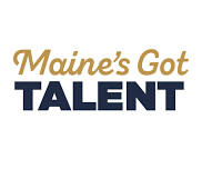 Maine’s Got Talent