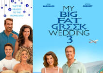 Friday Matinee: My Big Fat Greek Wedding 3