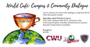 World Café: Campus & Community Dialogue April 13, 2024