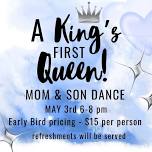 A King’s First Queen! Mom and Son Dance!