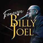 Forever Billy Joel