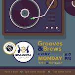 Grooves and Brews