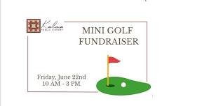 Mini Golf Fundraiser