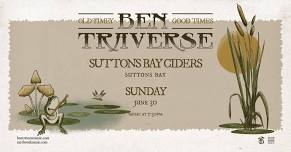 Ben Traverse at Suttons Bay Ciders