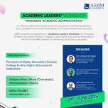 Academic Leaders’ Workshop – Managing Academic Administration