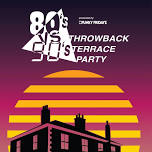 80’s vs 90’s Throwback Terrace Party