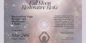 Full Moon Restorative Reiki