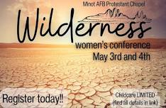 Wilderness Women’s Conference - Minot AFB Protestant Chapel