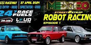 MEXICO STREET 2  STRIP _ ROBOT RACING _EPISODE 1