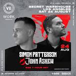 VII x WORK present: Simon Patterson b2b John Askew (7 Hour Set)