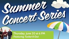 Crookston Public Library Summer Concert Series - Tucker'd Out