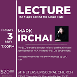 Lecture: The Magic behind the Magic Flute