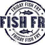 Stumble inn Fish Fry Fridays