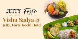 Vishu Sadya at Jetty,  Forte Kochi Hotel