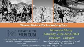 Mountain Biking Themed Historic Walking Tour