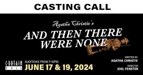 AUDITIONS for Agatha Christie's AND THEN THERE WERE NONE