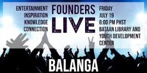 Founders Live Balanga — Founders Live