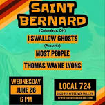 Saint Bernard, I Swallow Ghosts, Most People, Thomas Wayne Lyons