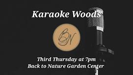 Karaoke Woods