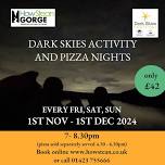 Dark Skies Activity and Pizza Nights