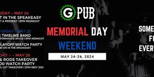 Memorial Day Weekend at GPub