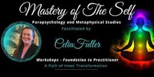 Mastery of The Self-Level 1 Hervey Bay -Parapsychology and Metaphysical Studies