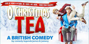 O Christmas Tea: A British Comedy