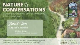 Nature Conversations, Surprise & Nature