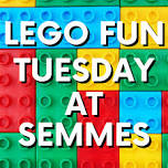 LEGO Fun Tuesday at Semmes