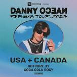 Danny Ocean at Coca-Cola Roxy