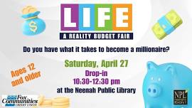 The Game of LIFE: a Reality Budget Fair (ages 12-19)