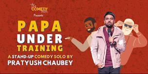 PAPA UNDER TRAINING BY PRATYUSH CHAUBEY | Events in Shivaji Nagar, Pune