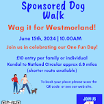 Wag It For Westmorland Sponsored Dog Walk & Fun Day