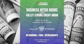 Business After Hours hosted by Valley Strong Credit Union