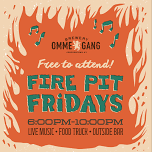 Fire Pit Friday – “Off The Record”