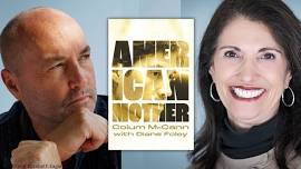 From Murder to Atonement–Confronting My Son’s Killer with Diane Foley & Colum McCann