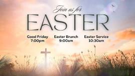 Easter Services at Grace Bible Church