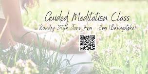 Guided Meditation Class (Sunday 30th June) Basingstoke