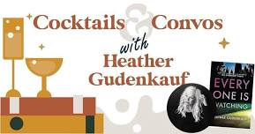 Cocktails & Convos with Heather Gudenkauf