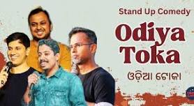 Odiya Toka - Stand Up Comedy Show by Odiyas