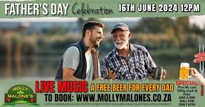 FATHER'S DAY @ MOLLYS FOURWAYS