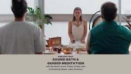 RADIANT SELF: Sound Bath & Guided Meditation (Lakes Entrance, Vic)