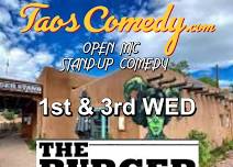 TaosComedy stand-up comedy open mic at The Burger Stand