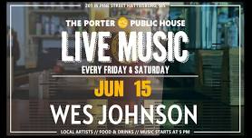 Wes Johnson at The Porter