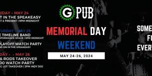 Memorial Day Weekend at GPub (Plymouth)